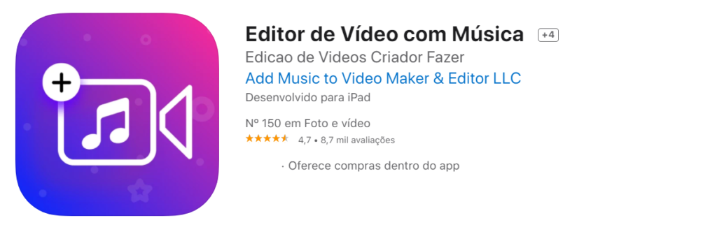 Editor de Vídeo com Música - Fonte App Store